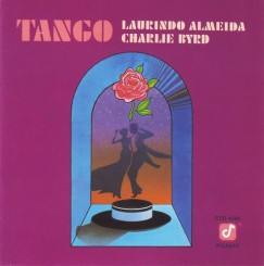 Laurindo Almeida and Charlie Byrd - Tango (1985) .jpg