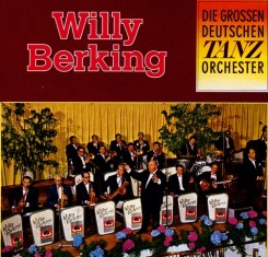 Willy Berking - Die grossen deutschen Tanzorchester.jpg