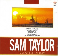 Sam `The Man` Taylor - Big Artist Album (1990).jpg
