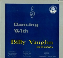 Billy Vaughn and his Orchestra - Dancing With Billy Vaughn (1956).jpg