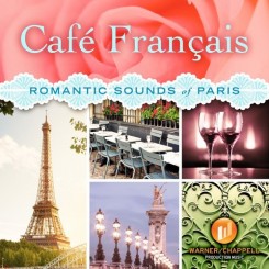 Cafe Chill Lounge Club - Cafe Francais - Romantic Sounds of Paris..jpg