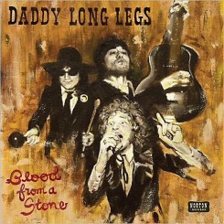 Daddy Long Legs - Blood From A Stone (2014).jpg