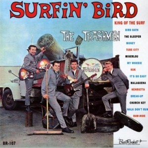 The Trashmen - Surfin' Bird (1964).jpg