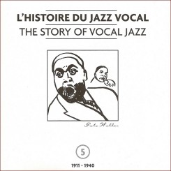 The Story of Vocal Jazz 1911-1940 [disc 5].jpeg