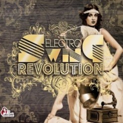 The Electro Swing Revolution.jpg