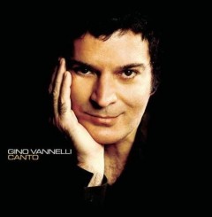 Gino Vannelli - Canto (2002).jpg