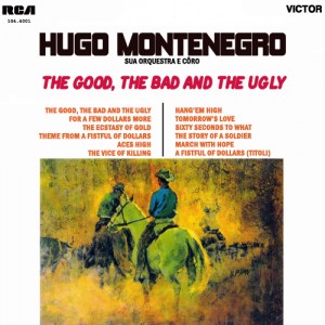 Hugo Montenegro - the good, the bad and the ugly .jpg