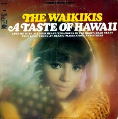 The Waikikis - A Taste Of Hawaii (1966).jpg