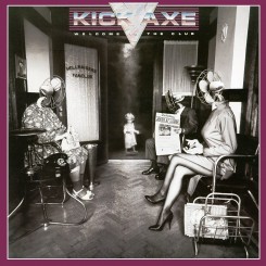 Kick Axe - Welcome To The Club (Front Record).jpg