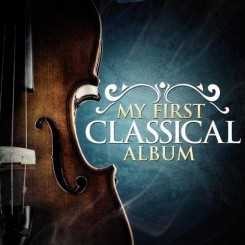 VA - My First Classical Album (2014).jpg