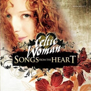 Celtic Woman - Songs From The Heart (2010).jpg