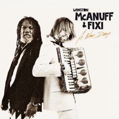 Winston McAnuff & Fixi - A New Day (Bonus Edition).jpg