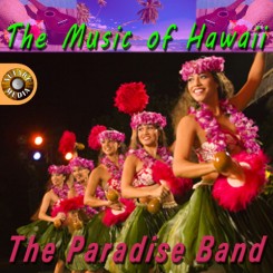 The Paradise Band - The Music of Hawaii.jpg