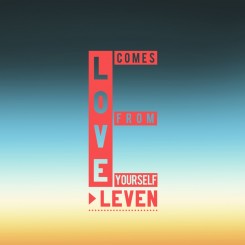 Eleven - Love Comes From Yourself (2013).jpg