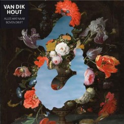 Van Dik Hout - Alles Wat Naar Boven Drijft (2014).jpg