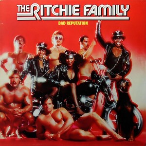 the_ritchie_family-bad_reputation(1).jpg