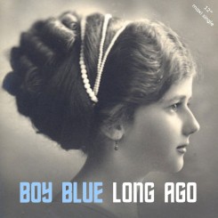 Boy Blue - Long Ago (Maxi-Single) 2014.jpg