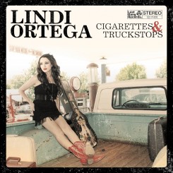 Lindi Ortega - Cigarettes & Truckstops (2012).jpg