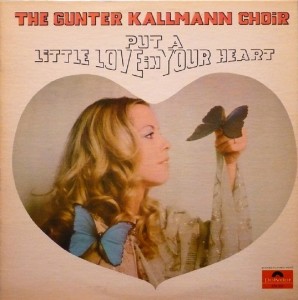 front-1968-the-gunter-kallmann-choir---put-a-little-love-in-your-heart