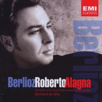 Roberto Alagna sings Berlioz - Arias &amp; Orchestral Songs - Artist Hector Berlioz