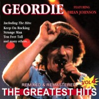 Geordie - The Greatest Hits - Vol. 4 (Remixed &amp; Remastered)