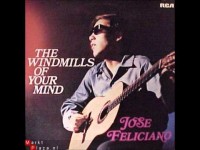 Jose Feliciano - The Windmills Of Your Mind..jpg