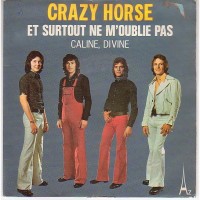 Crazy Horse - Et surtout ne m'oublie pas..jpg
