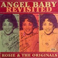 Rosie &amp; The Originals - Angel Bab