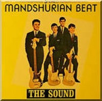The Sounds - Mandshurian Beat