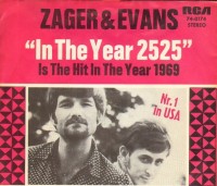 Zager &amp; Evans - In The Year 2525