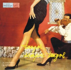 front-1960-eladyr-porto-–-tangos…-sempre-tangos-(1960)