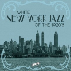 va---white-new-york-jazz-of-the-1920s-(2016)