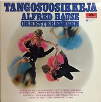 front-alfred-hause-orkestereineen---tangosuosikkeja-lp-1976