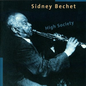 sidney-bechet-–-high-society-(1955)-1998