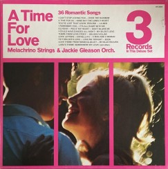 front-melachrino-strings-&jackie-gleason-orch.---a-time-for-love-(36-romantic-songs)