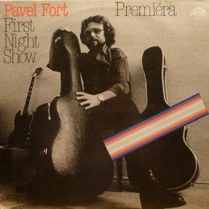 front-1984-pavel-fořt---premiéra-(first-night-show)-supraphon-1113-3064
