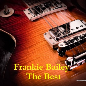 frankie-bailey---the-best