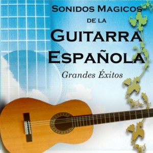 sonidos-magicos-de-la-guitarra-espanola-grandes-exitos