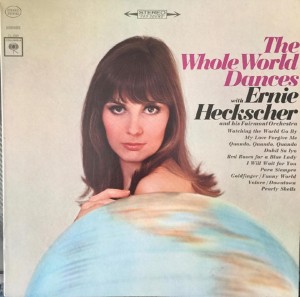front-1965-ernie-heckscher-and-his-fairmont-orchestra---the-whole-world-dances