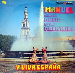 manuel-and-the-music-of-the-mountains---y-viva-españa-1974