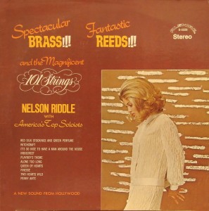 nelson-riddle-&-101-strings---spectacular-brass-fantastic-reeds-(1971)