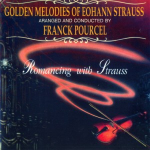 franck-pourcel---golden-melodies-of-eohann-strauss-«romancing-with-strauss»-1995