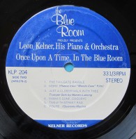 side-two-197)---leon-kelner-his-piano-and-orchestra---once-upon-a-time-in-the-blue-room