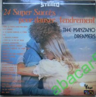 front-1973-the-manzano-dreamers---24-grands-succès-pour-danser...-tendrement