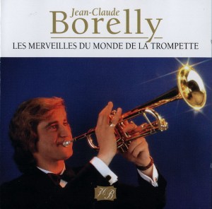 jean-claude-borelly---les-merveilles-du-monde-de-la-trompette-(2002)