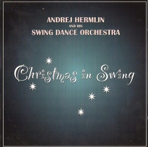 andrej-hermlin-and-his-swing-dance-orchestra---christmas-in-swing-(2002)
