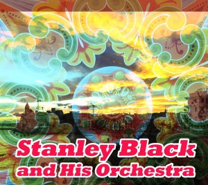 stanley-black-and-his-orchestra.