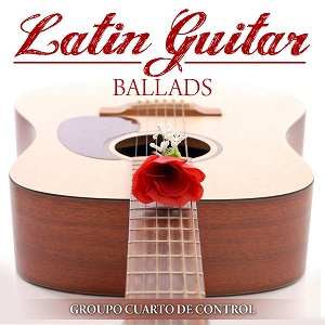 grupo-cuarto-de-control---latin-guitar-ballads-(2016)