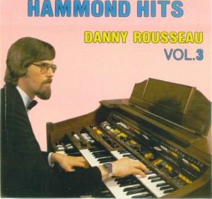 danny-rousseau---hammond-hits-3---front
