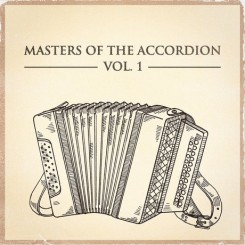 masters-of-the-accordion-vol-1